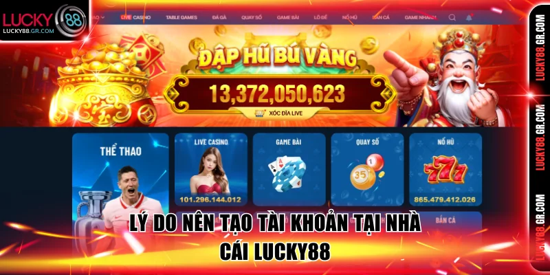 Lý do nên tạo tài khoản tại hệ thống nhà cái 